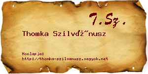 Thomka Szilvánusz névjegykártya